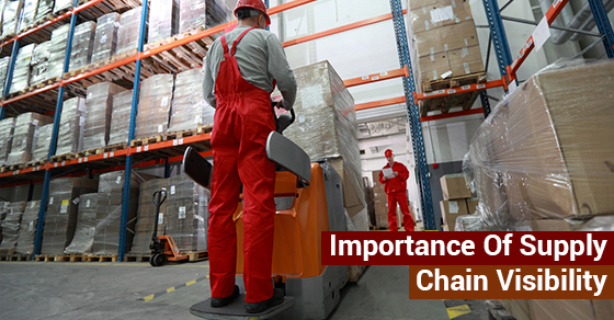 Importance Of Supply Chain Visibility